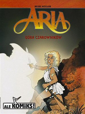 Aria (Podsiedlik, Raniowski i Spółka) #2: Góra czarowników