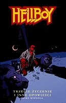 Hellboy: Trzecie życzenie  i inne opowieści
