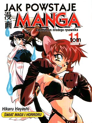 Jak powstaje manga #11: Świat magii i horroru