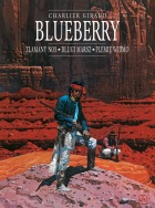 Blueberry #5: Łamany nos. Plemię widmo. Długi marsz