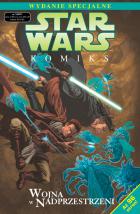 Star Wars Komiks Wydanie Specjalne #07 (1/2011): Wojna w nadprzestrzeni