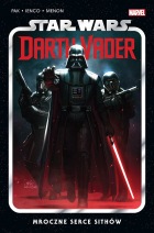 Star Wars Darth Vader #01: Mroczne serce Sithów
