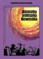 Antresolka Profesorka Nerwosolka (wyd. kolekcjonerskie)