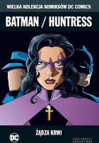 Batman/Huntress: Zew Krwi