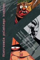 Mistrzowie polskiego komiksu (katalog wystawy MFKiG 2010)
