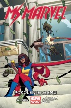 Ms. Marvel #02: Pokolenie Czemu