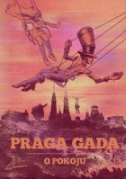 Praga Gada #2: O pokoju