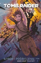 Tomb Raider #02: Wybór i poświęcenie