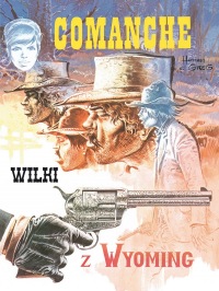 Comanche #03: Wilki w Wyoming
