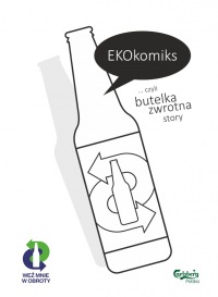 EKOkomiks ... czyli butelka zwrotna
