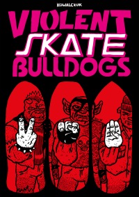 Violent Skate Bulldogs