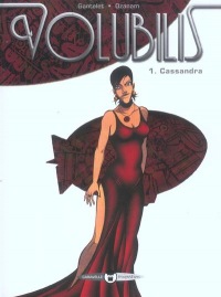Volubilis #01: Cassandra
