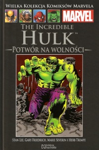 Hulk. Potwór na wolności