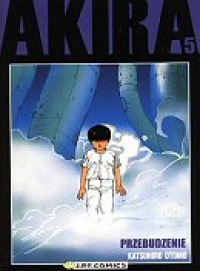 Akira #05: Przebudzenie