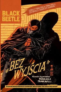 Black Beetle #01: Bez Wyjścia