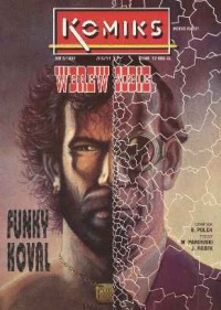 Komiks #17 (5/1992): Funky Koval cz.3: Wbrew sobie
