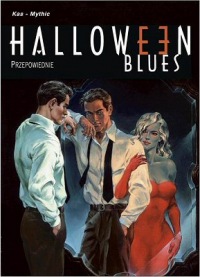 Halloween Blues #1: Przepowiednie