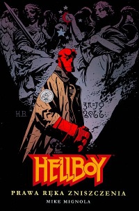 Hellboy #05: Prawa Ręka Zniszczenia