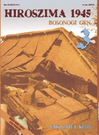 Hiroszima 1945 (Bosonogi Gen) #03