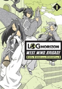 Log Horizon - West Wind Brigade #01
