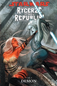 Star Wars: Rycerze starej republiki #09: Demon