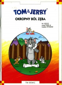 Niespodzianka Dla Dzieci #7 (1/2001): Tom & Jerry: Okropny ból zęba