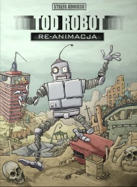 Strefa Komiksu #06: Tod Robot
