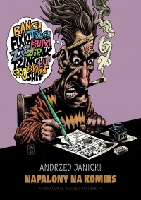 Andrzej Janicki - Napalony na komiks
