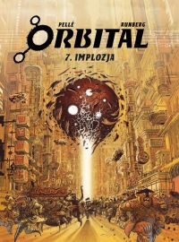 Orbital #07: Implozja