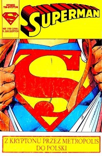 Superman #01 (1/1990): Spoza zielonego brzasku...; Tajemnica; Ujawnienie; Super-Heros