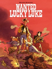 Lucky Luke. Wanted Lucky Luke! Bonnhome [recenzja]