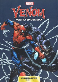 Wielkie pojedynki Kolekcja #07: Venom kontra Spider-Man