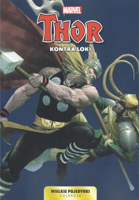 Wielkie pojedynki Kolekcja #08: Thor kontra Loki