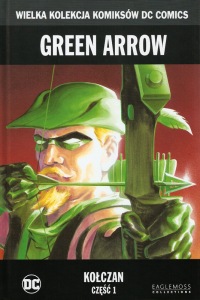 Green Arrow: Kołczan #1