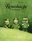 Rewolucje #3: Monochrom