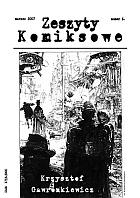 Zeszyty komiksowe #06: Krzysztof Gawronkiewicz