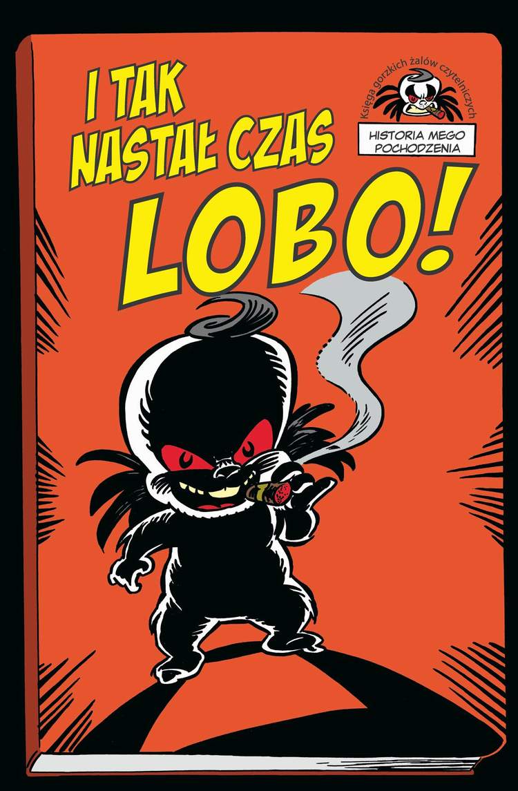 Lobo: Wyzwolony : Wydanie Kolekcjonerskie