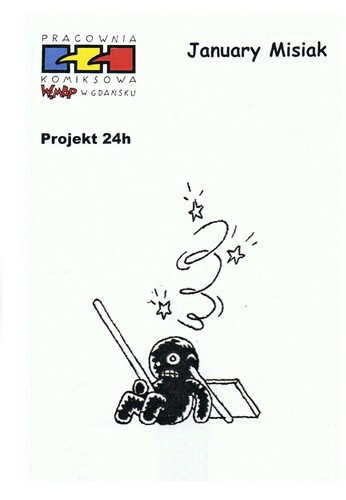 Projekt 24h (BFK 2009) - January Misiak
