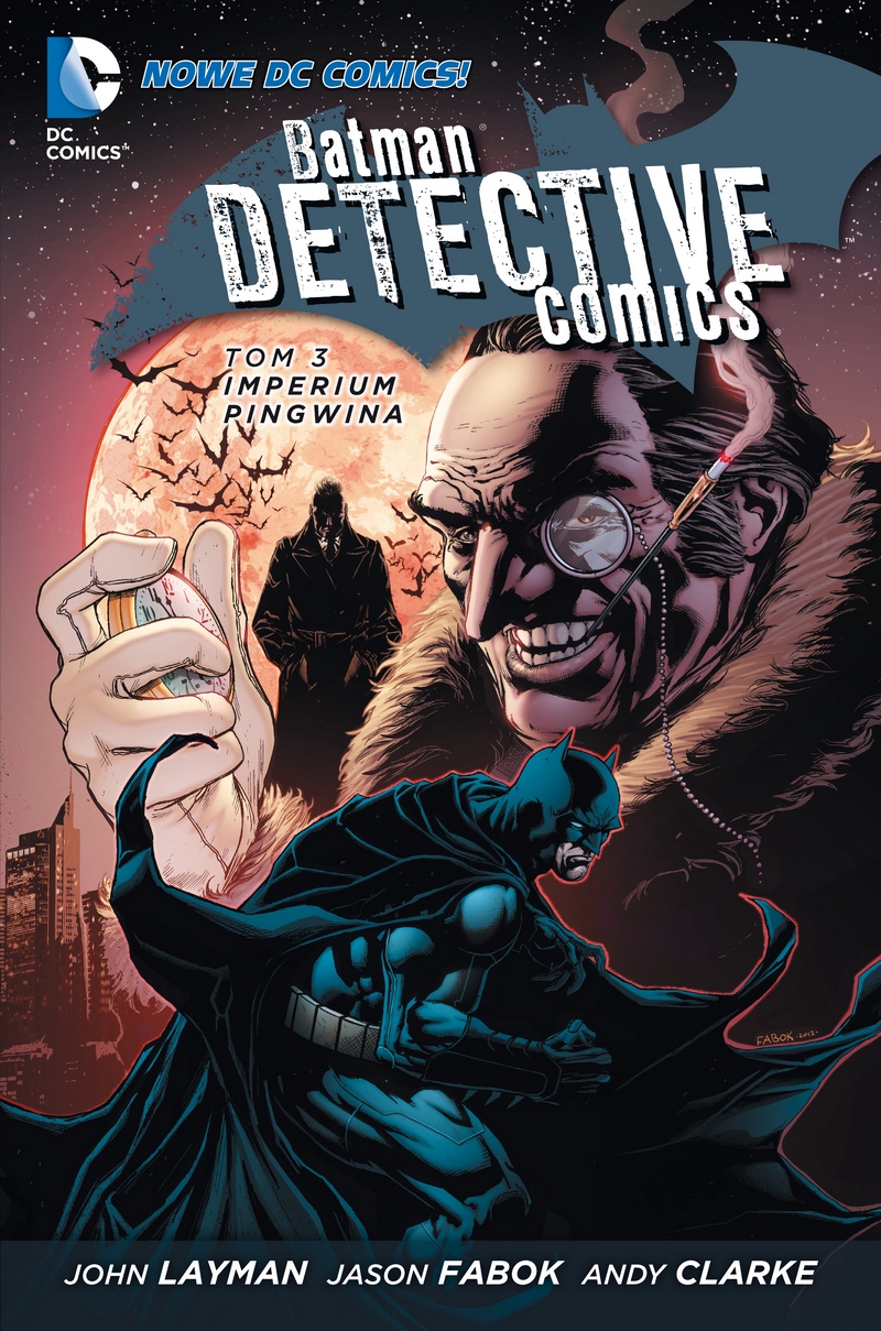 Batman. Detective Comics #03: Imperium Pingwina
