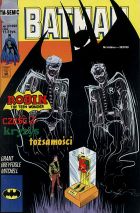 Batman #15 (2/1992): Kryzys tożsamości cz.2: Bez obawy o konsekwencje; Pan strachu
