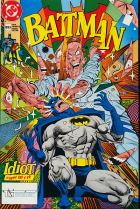 Batman #33 (8/1993): Idiota cz.3: W strefie Idioty; cz.4: Kucharz, Nietoperz i Idiota