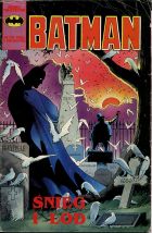 Batman #03 (2/1991): Śnieg  i lód: cz.1: Oda do pingwina, cz.2: Ptak złej wróżby