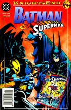Batman&Superman #83 (10/1997): Ogień na niebie!; Łabędzi śpiew