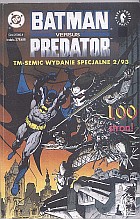 TM-Semic Wydanie Specjalne #06 (2/1993): Batman versus Predator