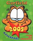 Garfield Kalendarz 2005- tylko dla odważnych