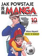 Jak powstaje manga #10: Faceci w mandze