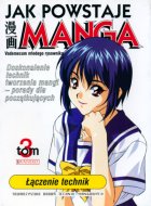 Jak powstaje manga #03: Łączenie technik