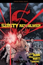 Szósty rewolwer #09: Boot Hill