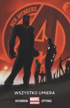 New Avengers #01: Wszystko umiera