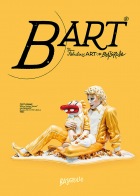 Bart. The Fabulous Art of Bazgrolle